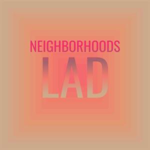 Album Neighborhoods Lad oleh Various