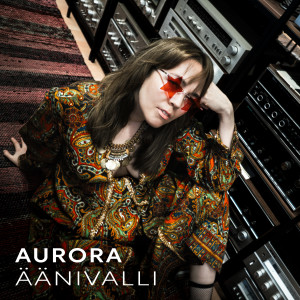 อัลบัม Äänivalli ศิลปิน Aurora