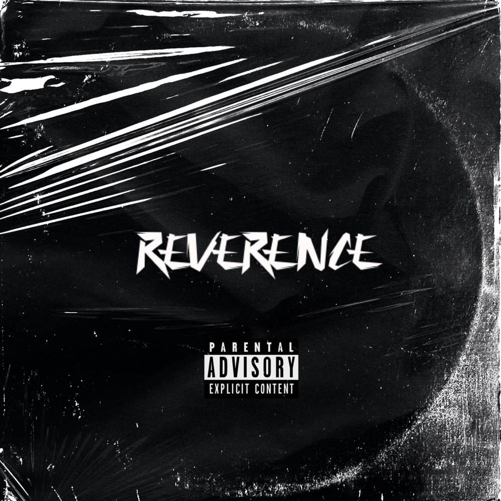 REVERENCE (Explicit)