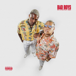 อัลบัม Bad Boys (Explicit) ศิลปิน Mc Ig
