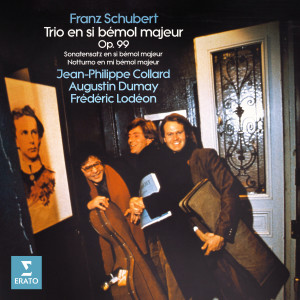 Schubert: Trio No. 1, Op. 99, Sonatensatz & Notturno