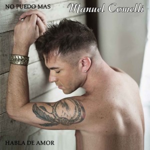 收听Manuel Comelli的No puedo mas歌词歌曲