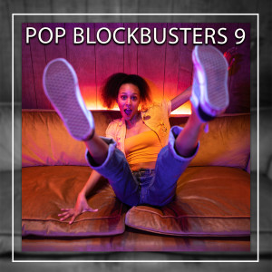 Various的專輯Pop Blockbusters 9 (Explicit)