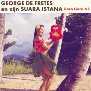 George de Fretes的專輯Goro Goro Né