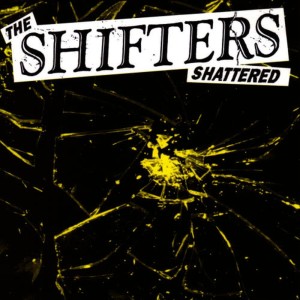 收聽The Shifters的Shattered歌詞歌曲