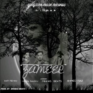 Listen to Zameer song with lyrics from MinhasBeats