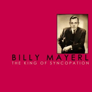 Billy Mayerl的專輯The King Of Syncopation