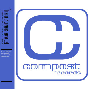 Various Artist的專輯Freshly Composted 2 - Compost 250