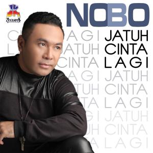 Dengarkan Jatuh Cinta Lagi lagu dari Nobo dengan lirik