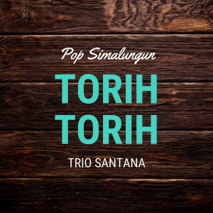 收听Trio Santana的Kampak Tuangan歌词歌曲