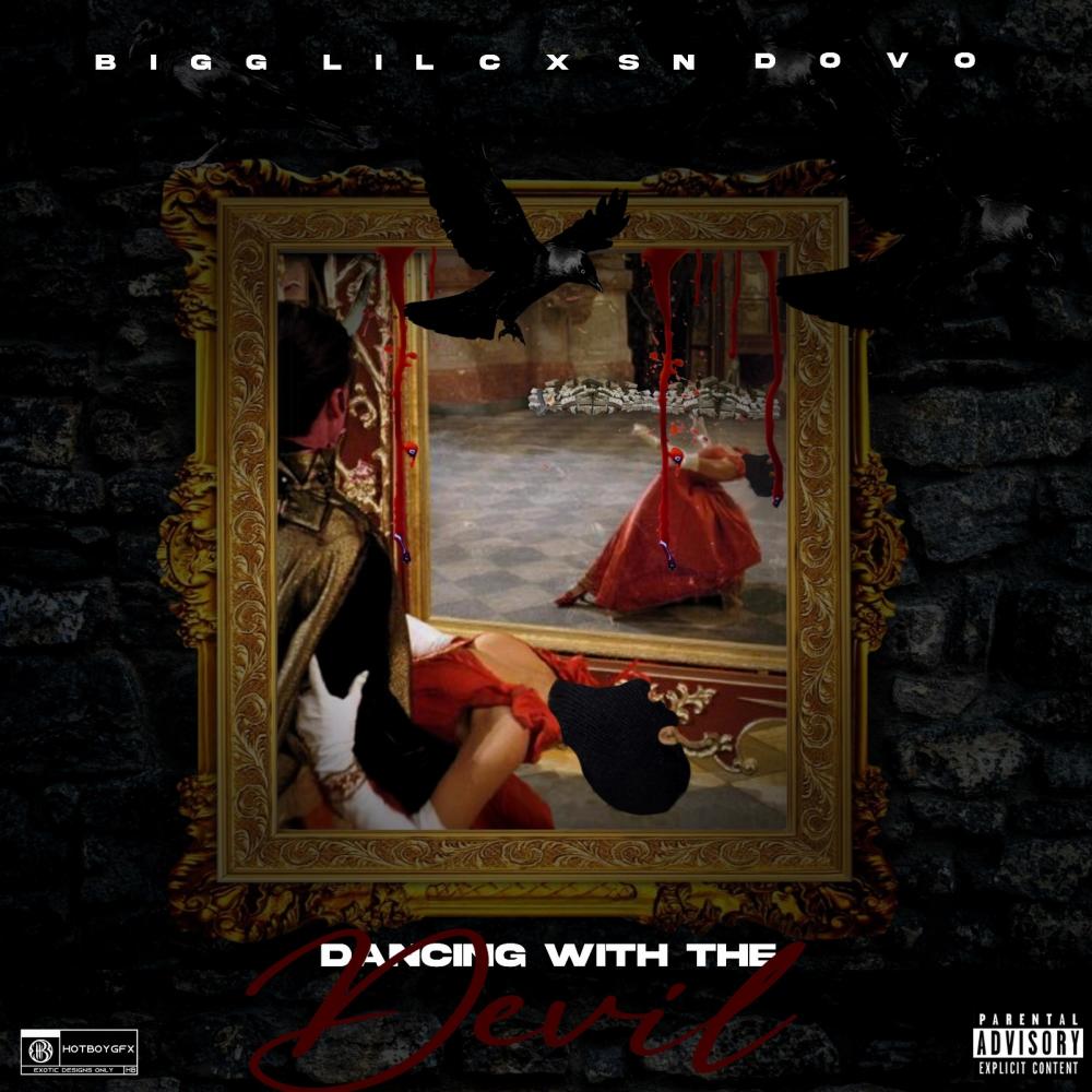 Dancing With The Devil (feat. SN Dovo) (Explicit)
