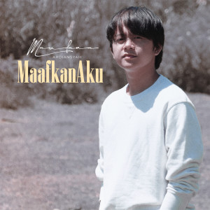Listen to Maafkan Aku song with lyrics from Maulana Ardiansyah