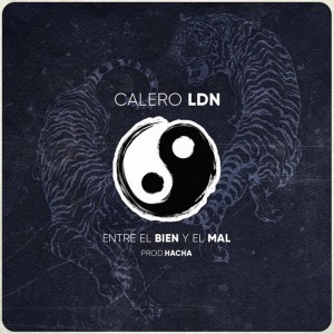 ดาวน์โหลดและฟังเพลง Entre el Bien y el Mal (Explicit) พร้อมเนื้อเพลงจาก Calero LDN