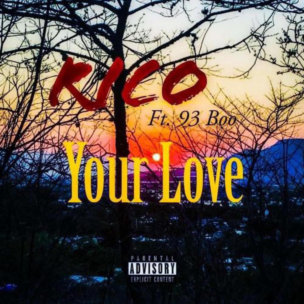 Your Love (feat. 93boo) (Explicit)