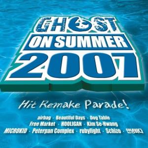 金世晃的专辑Ghost on Summer 2007-hit Remake Parade!