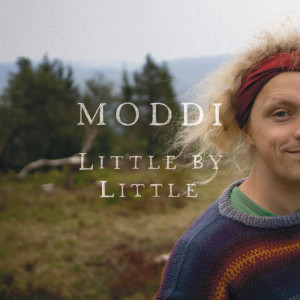 收聽Moddi的Little by Little歌詞歌曲