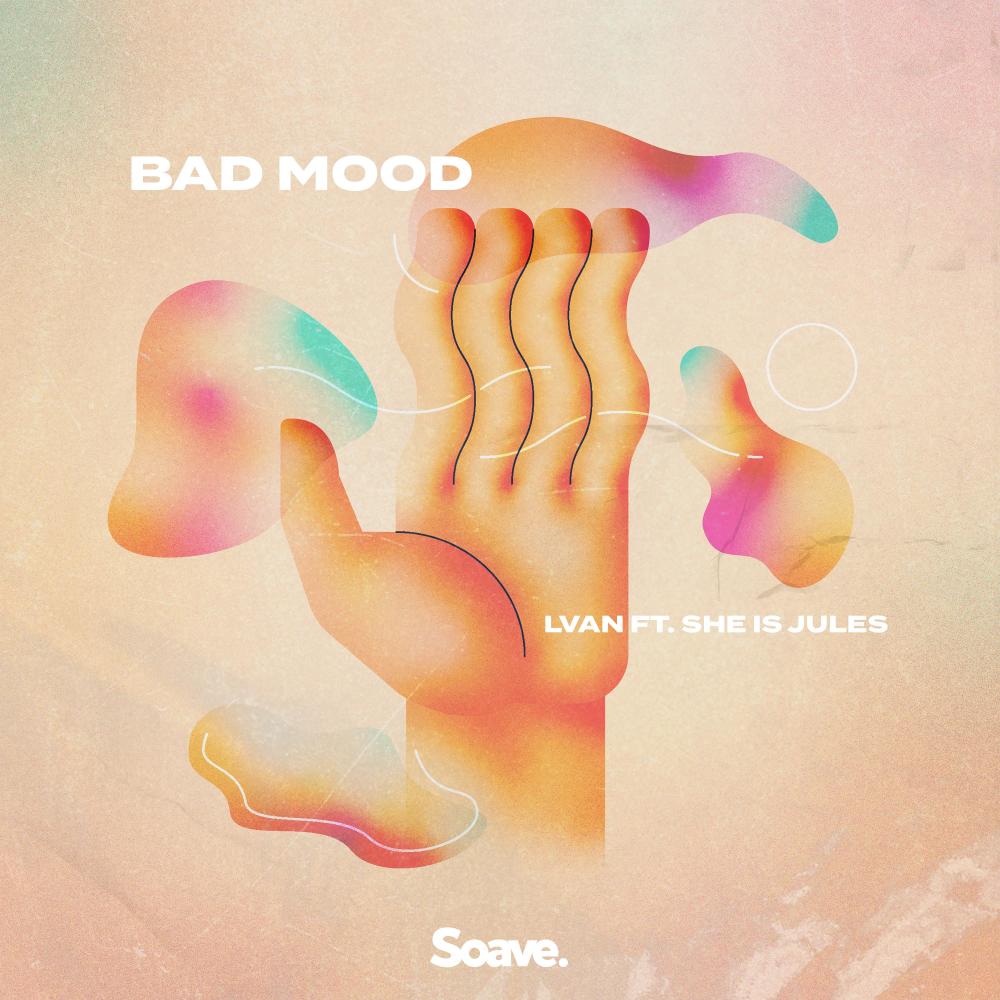 Bad Mood (feat. She Is Jules)