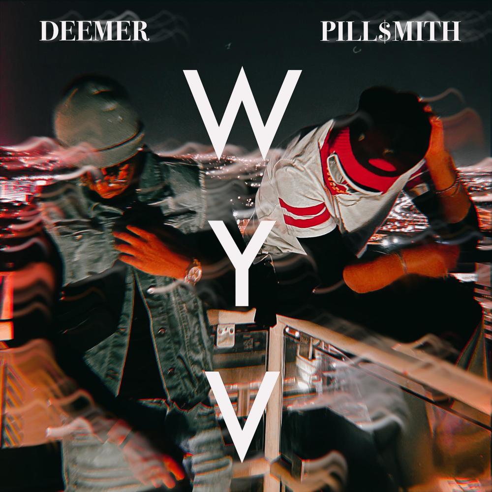 WYV (feat. DEEMER)