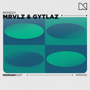 收听Mrvlz的Remedy (Extended Mix)歌词歌曲
