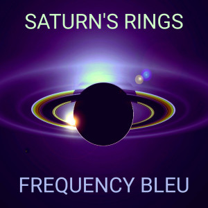 Album Saturn's Rings oleh Frequency Bleu
