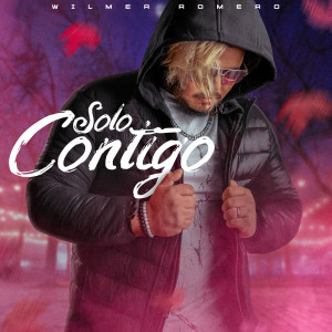 Listen to Solo Contigo song with lyrics from Wilmer Romero