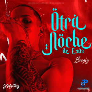 Album OTRA NOCHE DE ESAS (Explicit) from 