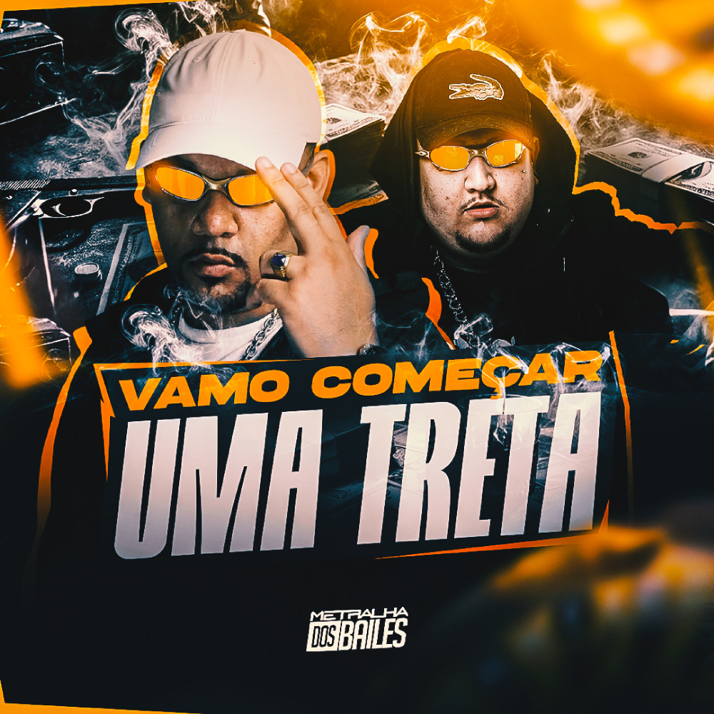 Vamo Começar Uma Treta (Explicit)