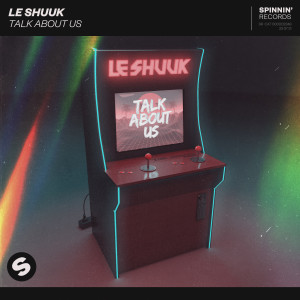 Album Talk About Us from Le Shuuk