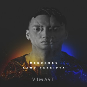 Dengarkan Menunggu Kamu Tercipta lagu dari V1MAST dengan lirik