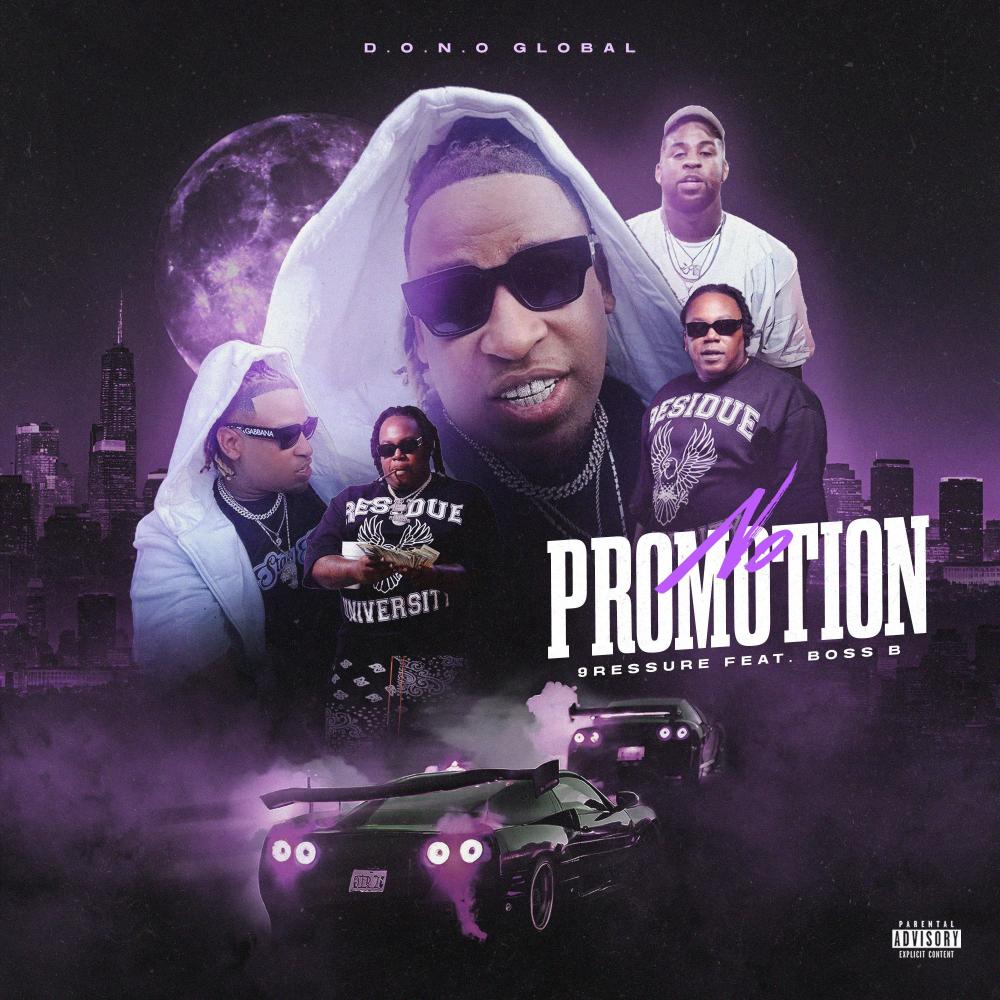 No Promotion (feat. Boss B)