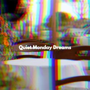 Album Quiet Monday Dreams from Jazz Collections for Reading