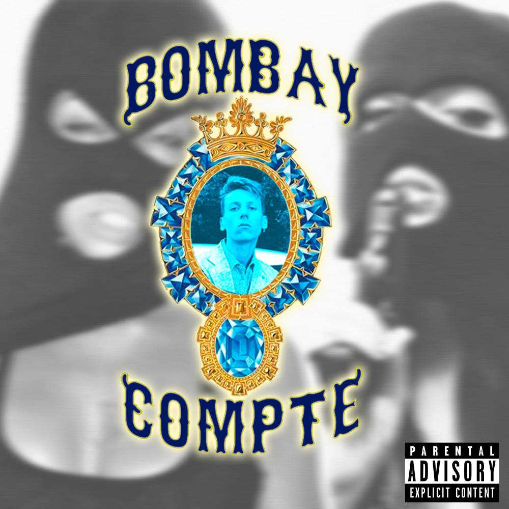 Bombay (Explicit)