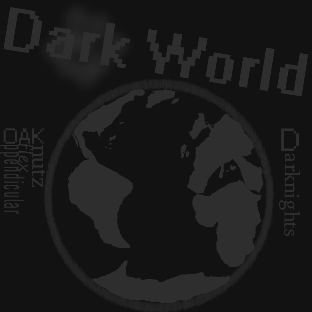 Dark World (Explicit)