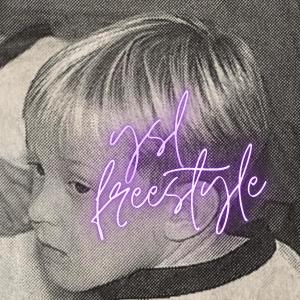 收聽Baby Jay的ysl freestyle (Explicit)歌詞歌曲