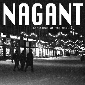 Nagant的專輯Christmas at the Mall (Live)