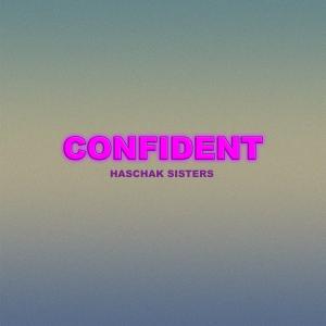 Album Confident from Haschak Sisters