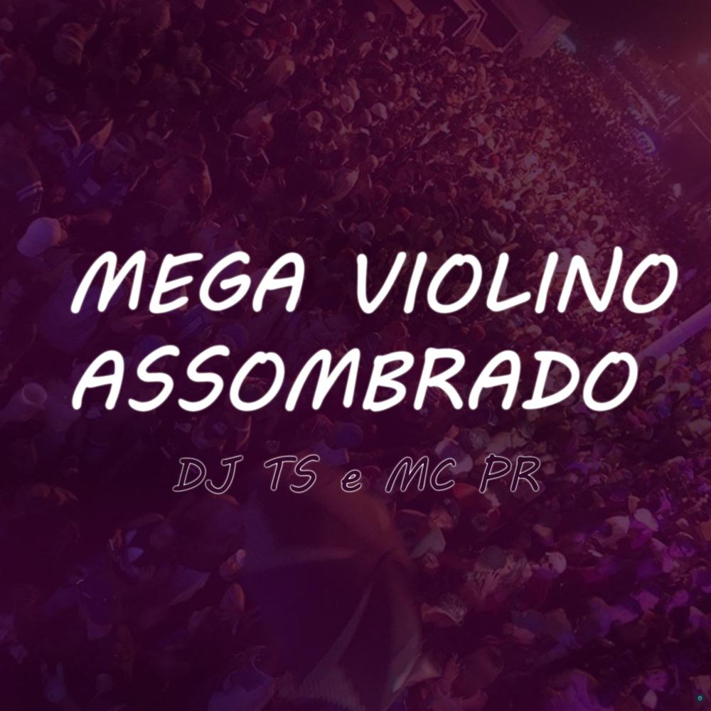 Mega Violino Assombrado (Explicit)