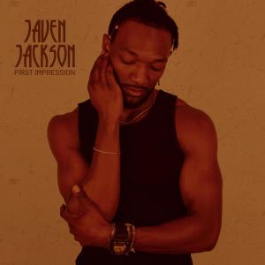 อัลบัม First Impression ศิลปิน Javen Jackson