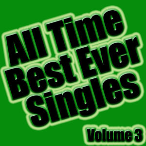 Soundclash的專輯All Time Best Ever Singles Volume 3