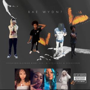 收聽GiooLoww的Bae wyd? (feat. 414JayRackzzHOB, Baby.vee & Rpuprackzz) (Explicit)歌詞歌曲