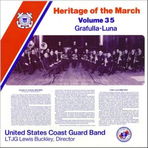 US Coast Guard Band的專輯Heritage of the March Vol. 35 - The Music of Grafulla and Luna