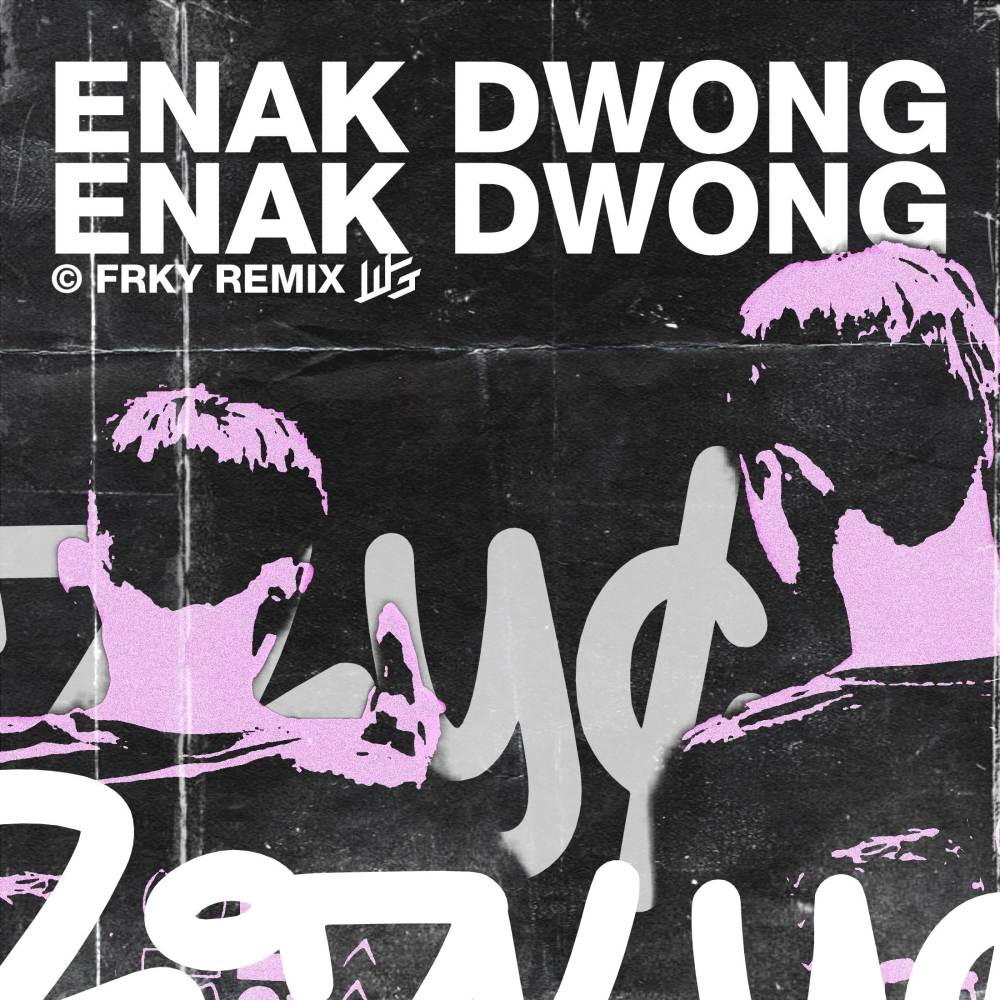 ENAK DWONG