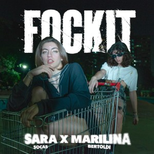 Sara Socas的專輯FOCKIT (Explicit)