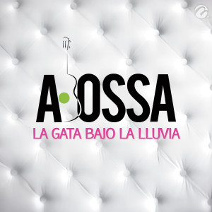 ดาวน์โหลดและฟังเพลง La Gata Bajo la Lluvia พร้อมเนื้อเพลงจาก A. Bossa
