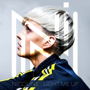 ดาวน์โหลดและฟังเพลง Light Me Up พร้อมเนื้อเพลงจาก Nicoline