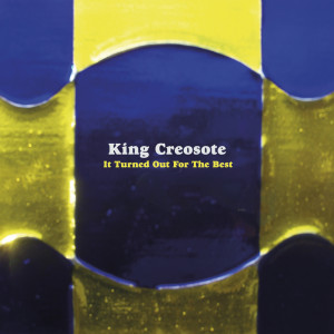 อัลบัม It Turned Out For The Best ศิลปิน King Creosote