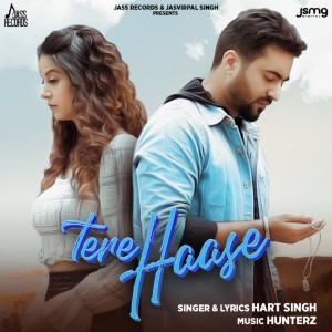 Listen to Tere Haase song with lyrics from Hart Singh