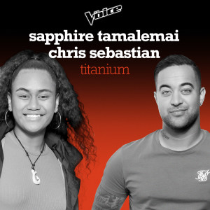ดาวน์โหลดและฟังเพลง Titanium (The Voice Australia 2020 Performance|Live) พร้อมเนื้อเพลงจาก Sapphire Tamalemai