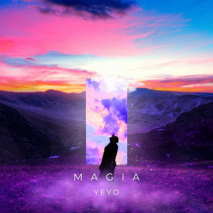 อัลบัม Magia ศิลปิน Yeyo