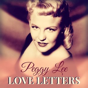 ดาวน์โหลดและฟังเพลง Never Mind (其他) พร้อมเนื้อเพลงจาก Peggy Lee